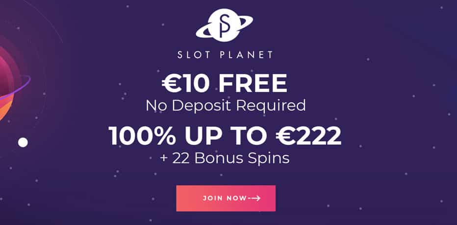 €10 Free Slot Planet Casino - No deposit Needed