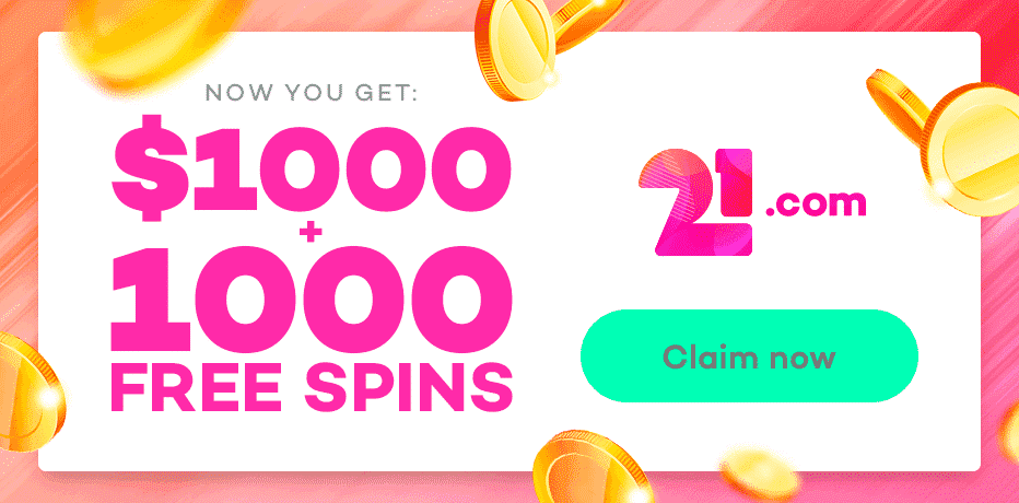 100 Free Spins at 21.com Casino (No Deposit Needed) for New Zealanders