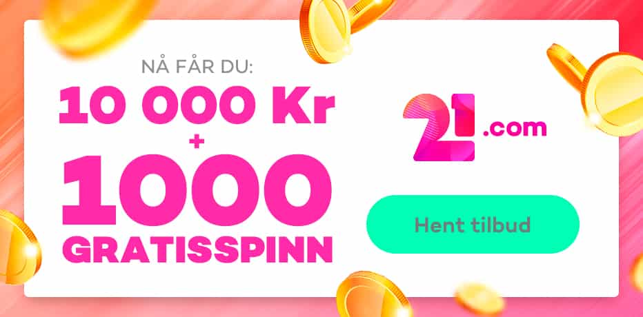 21.com Nettcasino-Kampanjekode - ''BON1'' for kr 1.000,- og 900 gratisspinn