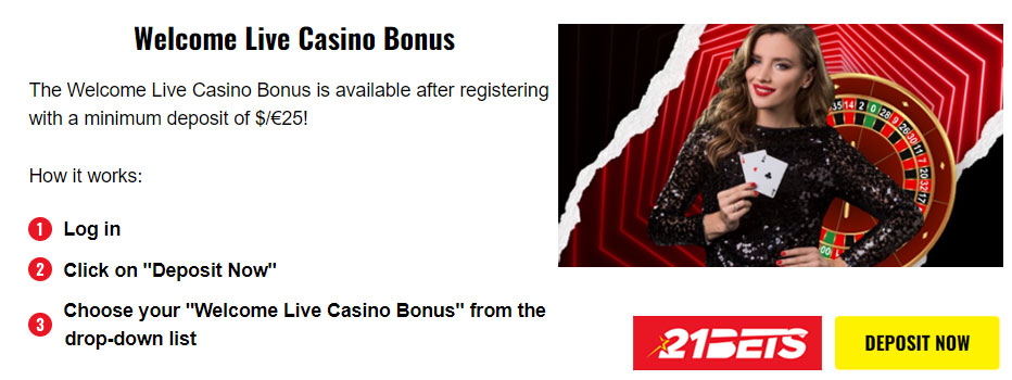 21Bets Welcome Live Casino Bonus - 100% up to €200 bonus money