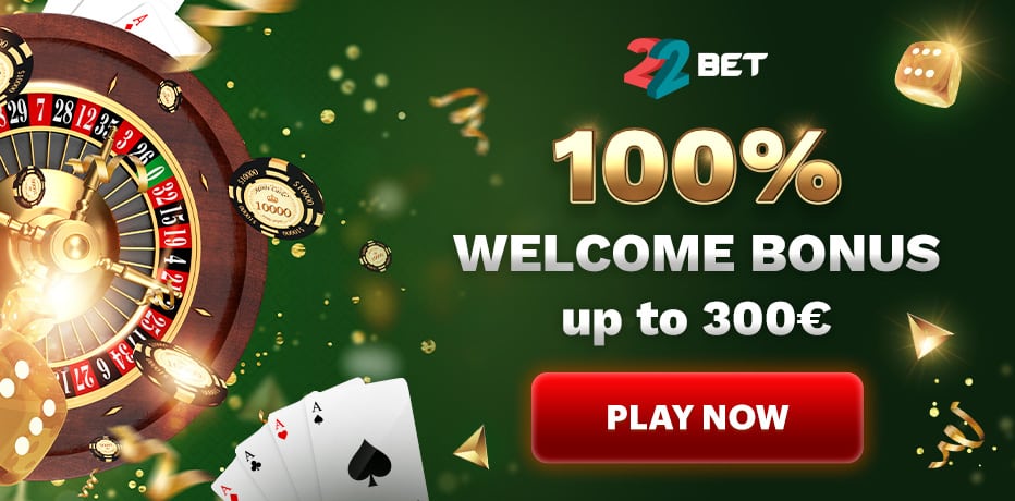 22Bet Casino Bonus-Review - Holen Sie sich 100% Extra bis zu €300,-