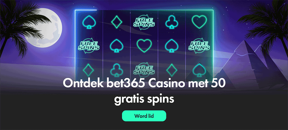 50 gratis spins bonus bet365