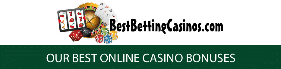 Our Best Online Casino Bonuses