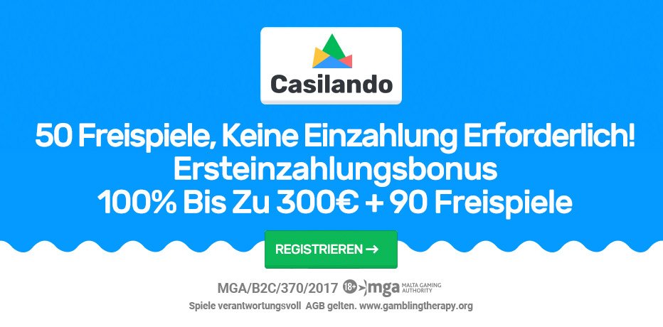 Casilando Willkommensbonus - 50 Freispiele + 150% Bonus