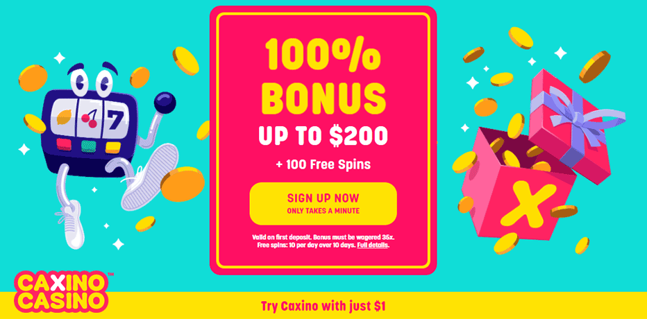 Caxino Welcome Bonus 100% up to C$200 and 100 free spins