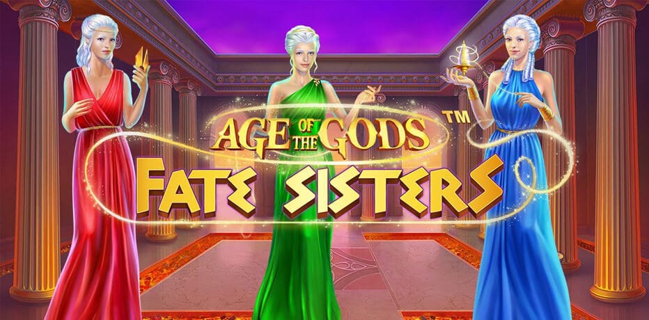 Fate Sisters by Playtech Age of the Gods Casino Game Series