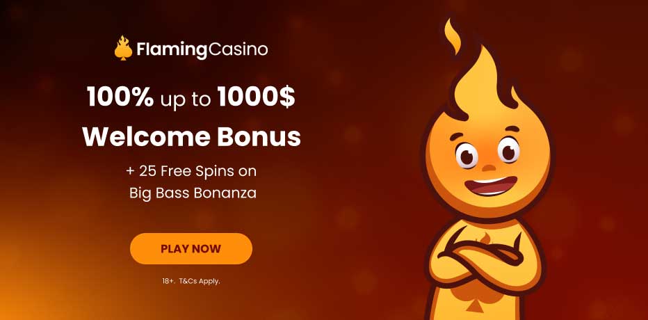Flaming Casino Bonus sans dépôt - 25 tours gratuits sur Big Bass Bonanza
