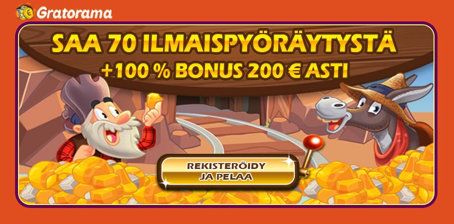 Gratorama Tervetuliaisbonus - 70 Ilmaiskierrosta + 100% Bonus
