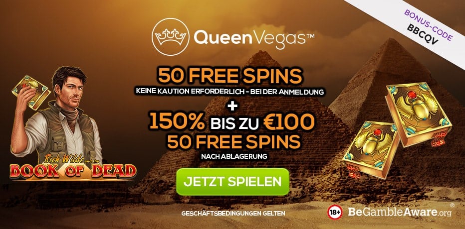 Holen Sie sich 50 Freispiele auf Book of Dead bei Queen Vegas