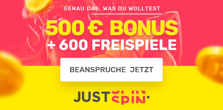 Just Spin Casino Bonus-Review - 100 Freispiele + 500 € Bonus und 500 Freispiele