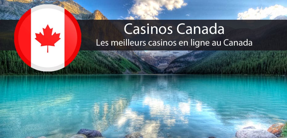 Les meilleurs casinos en ligne au Canada et les joueurs canadiens