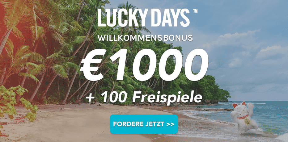 Lucky Days Casino Bonus - Alle Spieler erhalten 100 Freispiele und 1.000 € Bonus