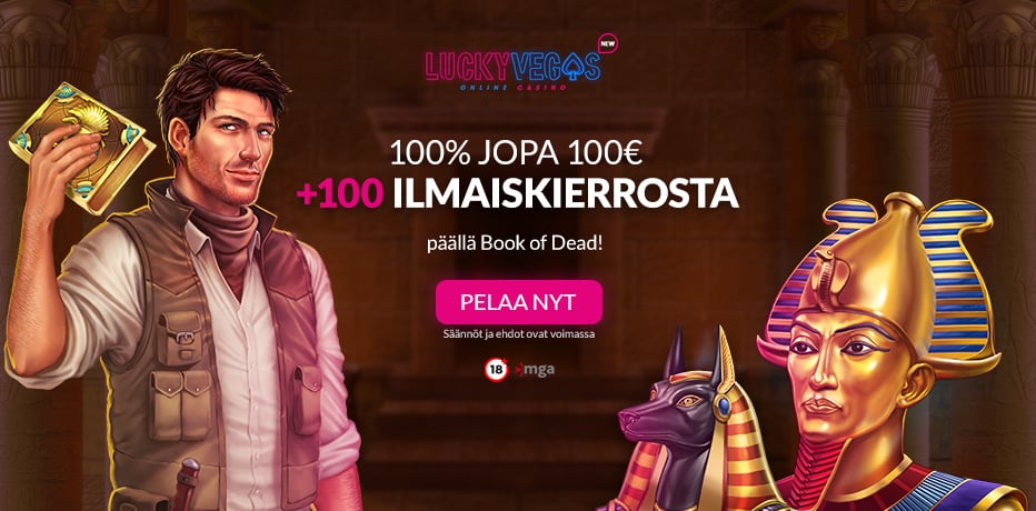 Lucky Vegas arvostelu - 100 Ilmaiskierrosta peliin Book of Dead + 100€ bonus