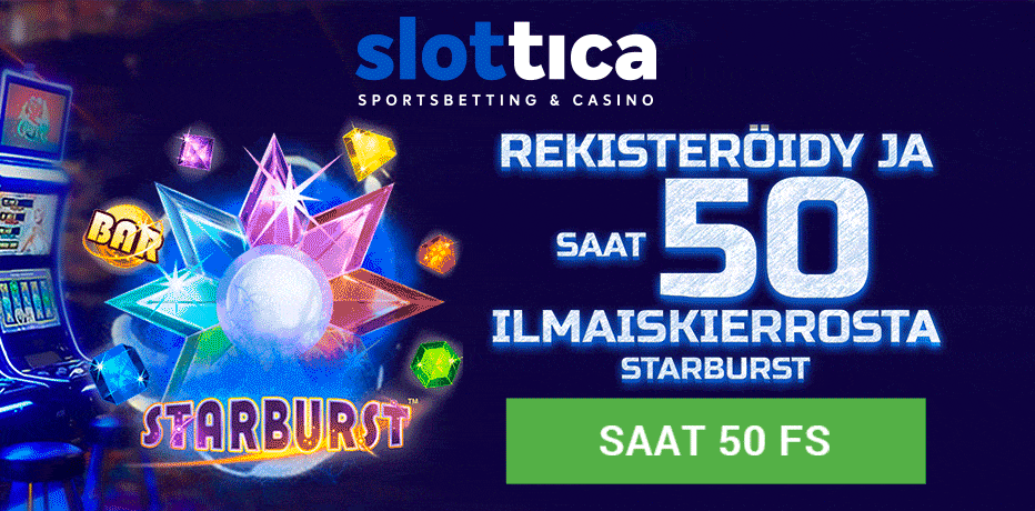 Lunasta 50 Starburst-ilmaiskierrosta Slottica Casinolla - Ei Talletuspakkoa