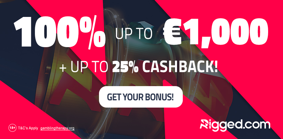 Rigged Casino - €1.000 Bonus + Cashback