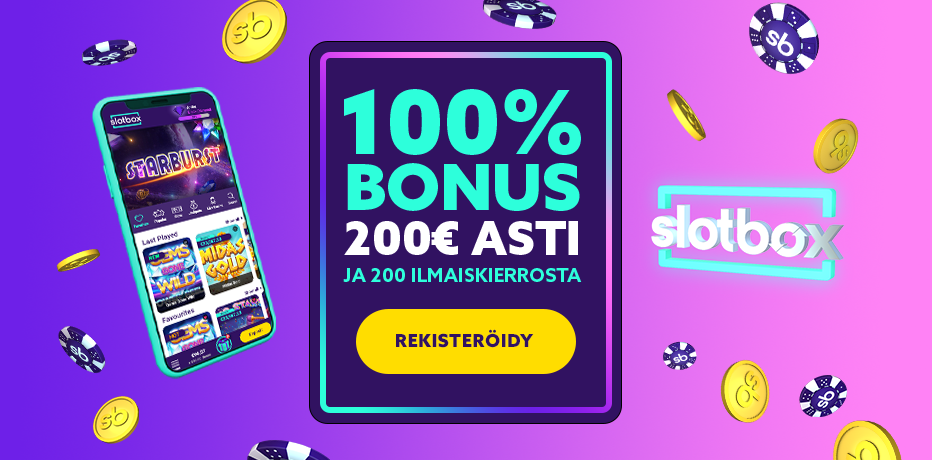 Slotbox - 200 Ilmaiskierrosta + 100% Bonus