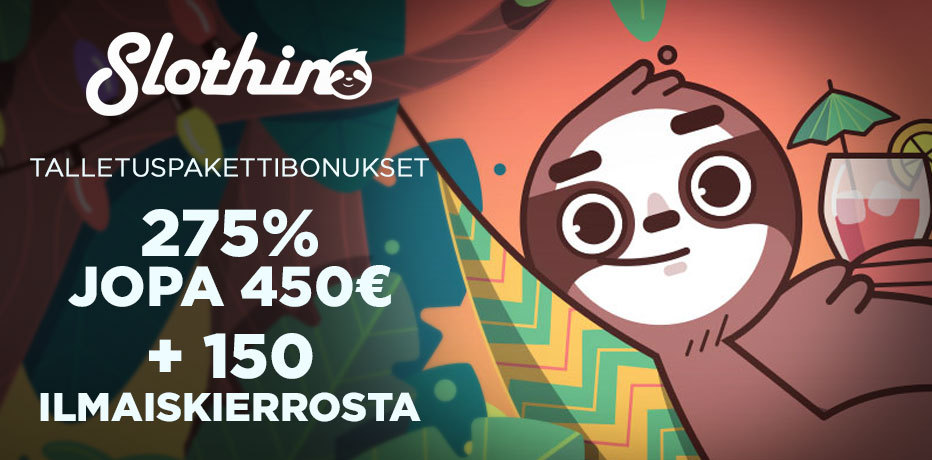 Slothino Bonus - 150 Ilmaiskierrosta + 275% Bonus jopa 450€ asti