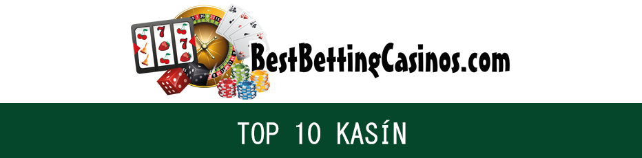 Top 10 kasín
