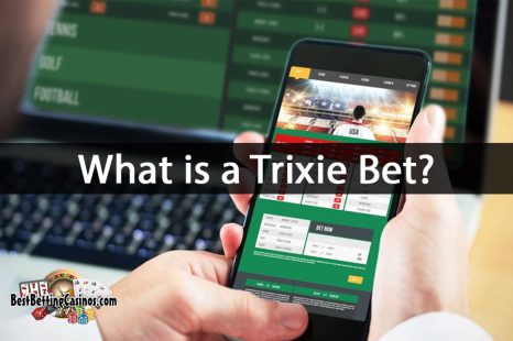 Trixie Bet – What is it and how does it work?
