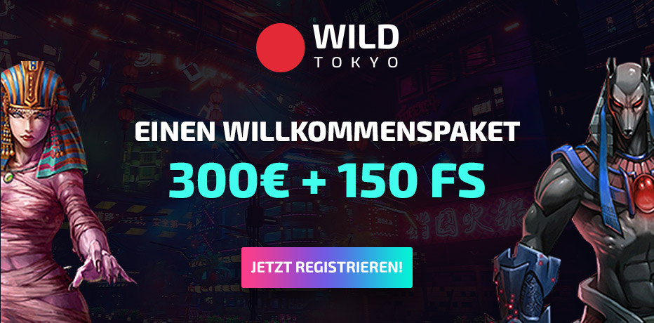 Wild Tokyo Bonus - 150 Freispiele + €300 Bonus