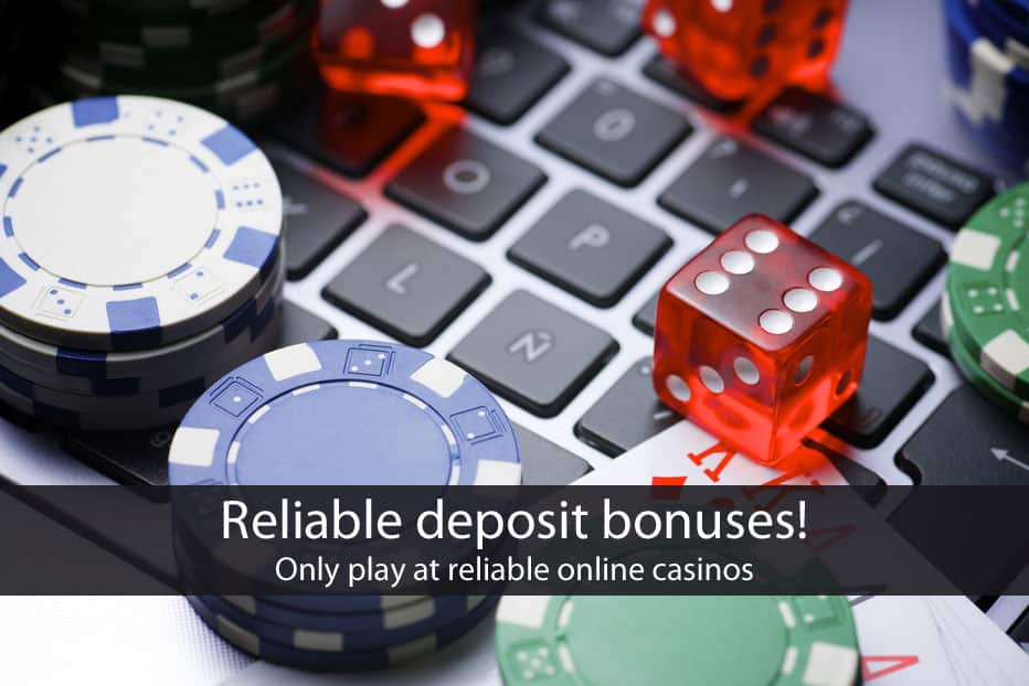 best deposit bonus at reliable online casinos