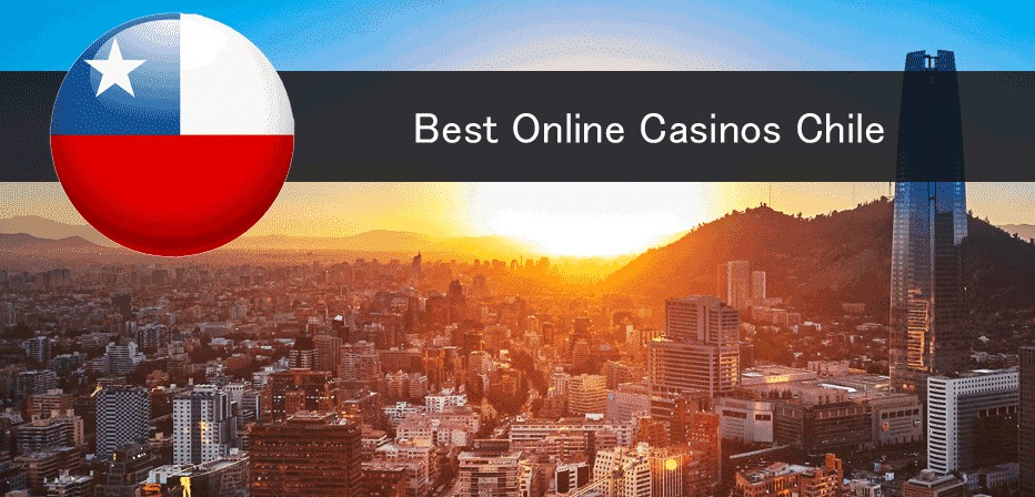 best online casinos chile bonuses chilean casinos