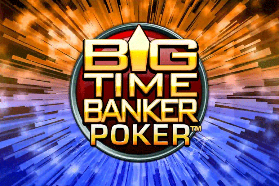 Big Time Banker Poker