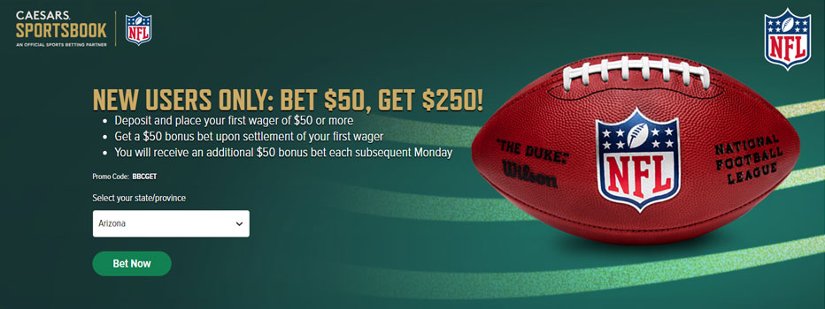 Caesars Sportsbook Promo Code MYBETGET: Bet $50, Get $250 in Bonus