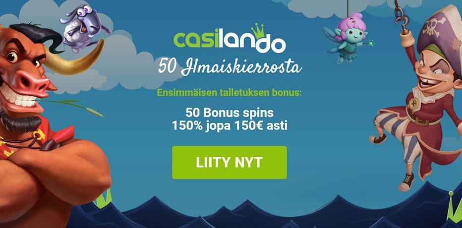 Casilando tervetuliaisbonus - 50 ilmaiskierrosta + 150% bonus