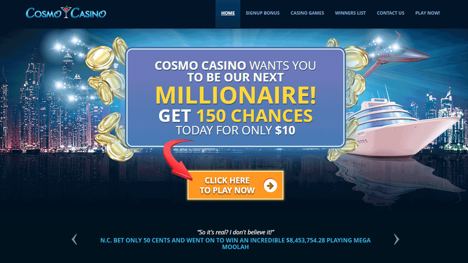 Cosmo Casino $10 deposit bonus – 150 free spins on Mega Money Wheel