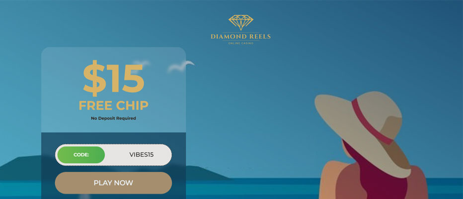 $15 Free Chip at Diamond Reels Online Casino