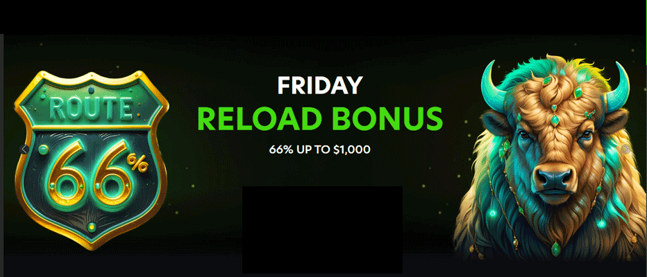 Weekend reload bonus – up $1,000 bonus every weekend! Weekend reload bonus – up $1,000 bonus every weekend!