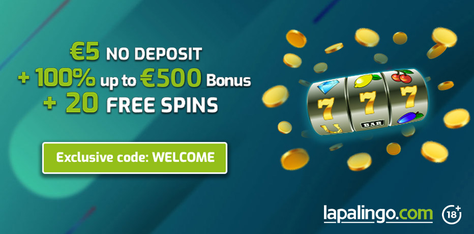 Get €5 no deposit bonus at Lapalingo Casino