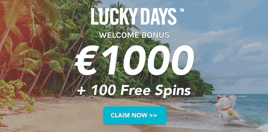 Lucky days welcome bonus