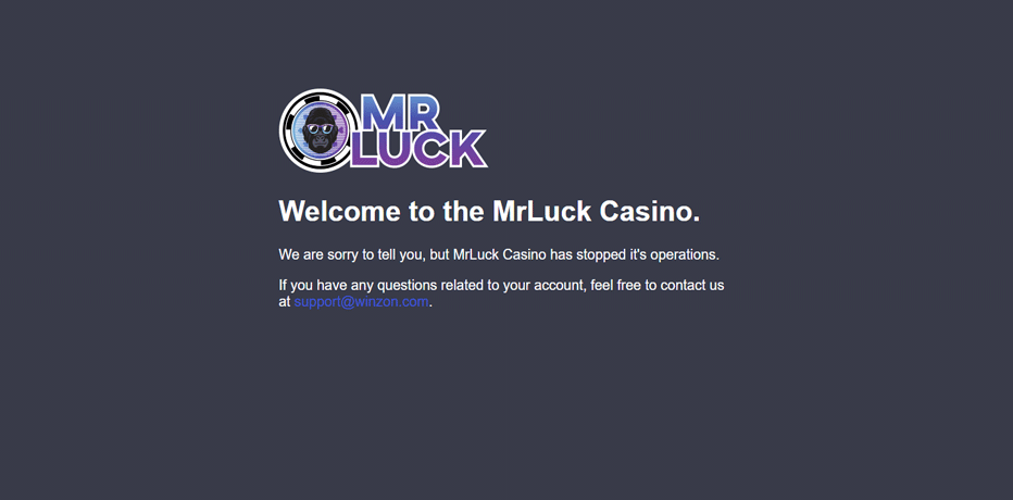 MrLuck Casino no longer operational