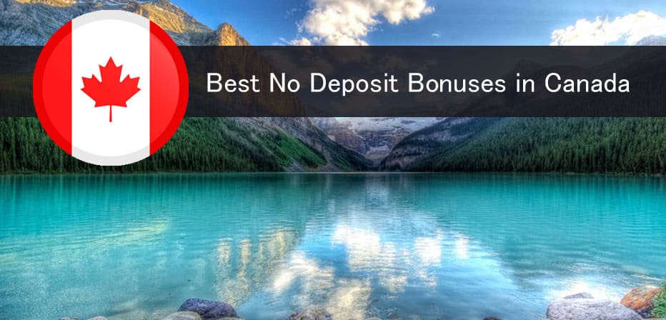 No Deposit Bonus Online Canadian Casinos