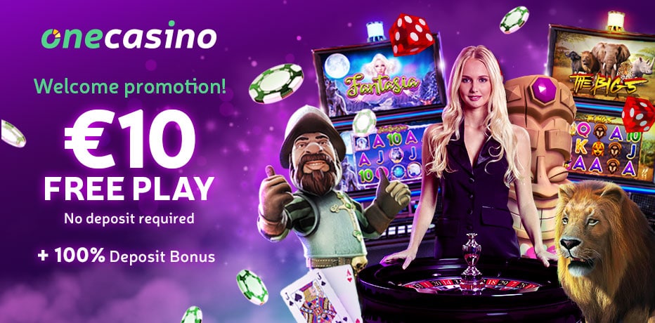One Casino Tarjoukset - 10€ Ilmaiseksi + 100% Ensitalletusbonus