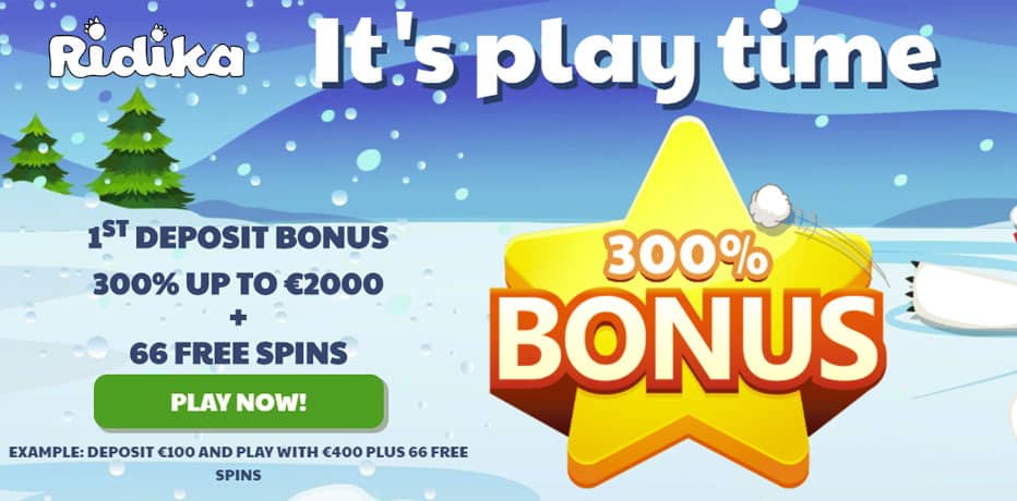 Ridika Bonus Utan Insättning - 66 Free spins + 300% Bonus