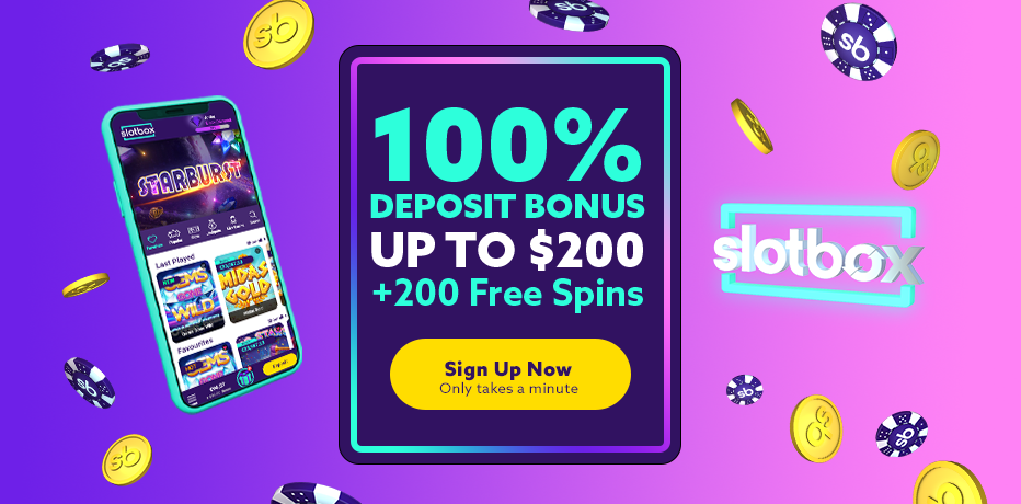 Slotbox Casino Bonus - 100% + 200 Free Spins