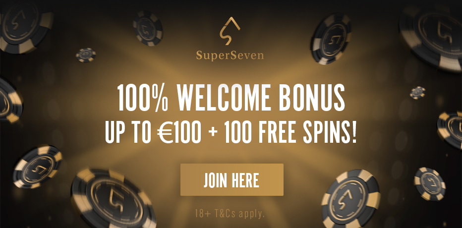 SuperSeven Casino Bonus - €100 + 100 Free Spins