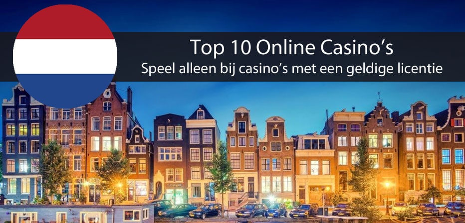 top 10 online casinos nederland met licentie