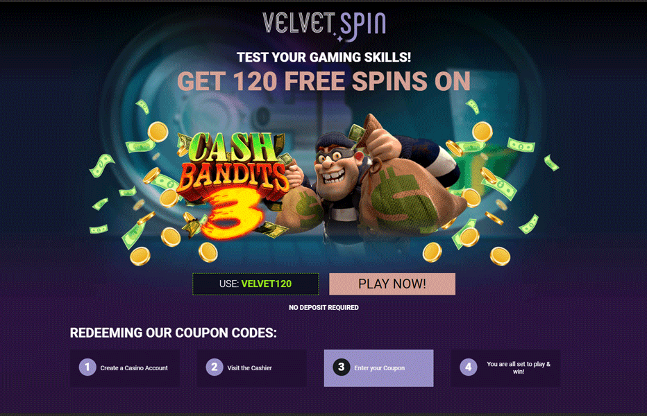 Velvet Spin No Deposit Bonus 120 Free Spins or 100 Free Chip