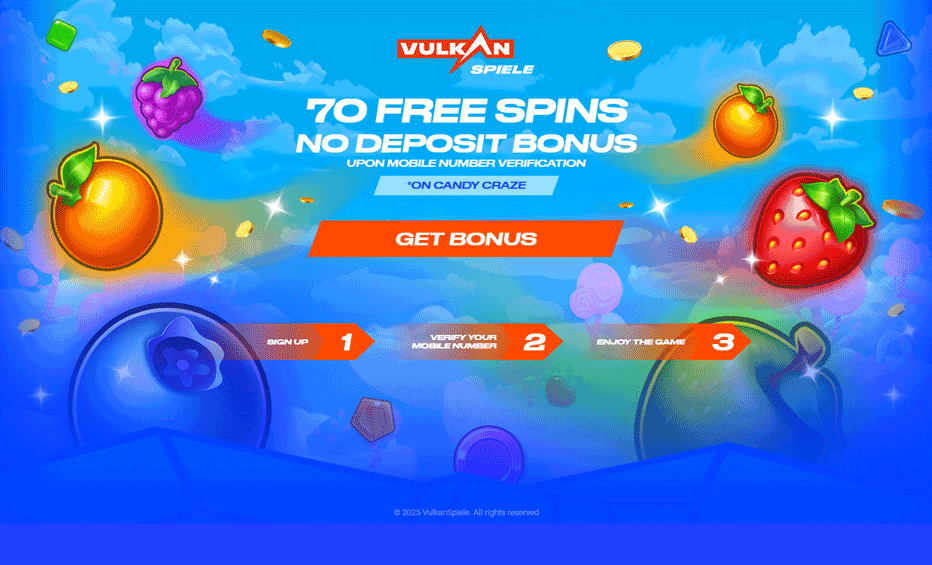 VulkanSpiele no deposit bonus – grab 70 bonus spins after mobile verification