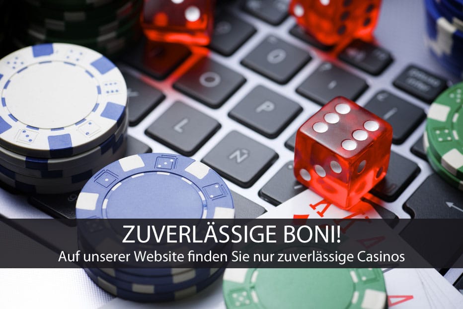 zuverlassige Casinos und Einzahlungsboni